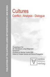 book Cultures. Conflict - Analysis - Dialogue: Proceedings of the 29th International Ludwig Wittgenstein-Symposium in Kirchberg, Austria