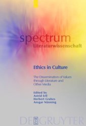 book Ethics in Culture: The Dissemination of Values through Literature and Other Media