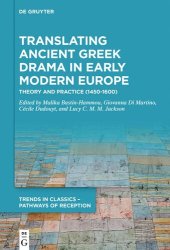 book Translating Ancient Greek Drama in Early Modern Europe: Theory and Practice (15th–16th Centuries)