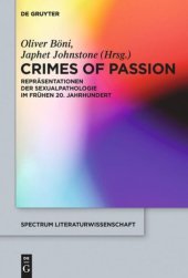 book Crimes of Passion: Repräsentationen der Sexualpathologie im frühen 20. Jahrhundert