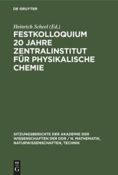 book Festkolloquium 20 Jahre Zentralinstitut für physikalische Chemie