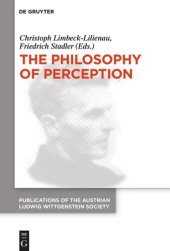 book The Philosophy of Perception: Proceedings of the 40th International Ludwig Wittgenstein Symposium