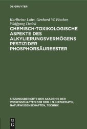 book Chemisch-toxikologische Aspekte des Alkylierungsvermögens pestizider Phosphorsäureester