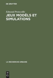 book Jeux modèls et simulations: Critique des jeux urbains