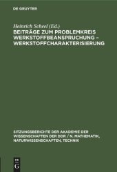 book Beiträge zum Problemkreis Werkstoffbeanspruchung – Werkstoffcharakterisierung