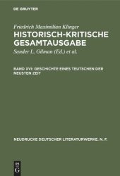 book Historisch-kritische Gesamtausgabe: Band XVI Geschichte eines Teutschen der neusten Zeit