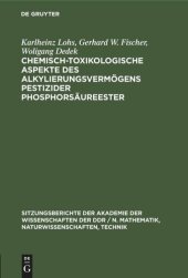 book Chemisch-toxikologische Aspekte des Alkylierungsvermögens pestizider Phosphorsäureester