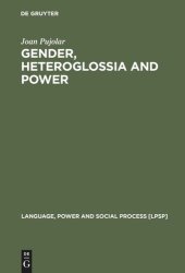 book Gender, Heteroglossia and Power: A Sociolinguistic Study of Youth Culture