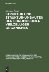 book Struktur und Struktur-umbauten der Chromosomen vielzelliger Organismen