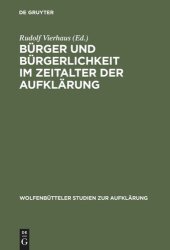 book Bürger und Bürgerlichkeit im Zeitalter der Aufklärung