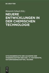 book Neuere Entwicklungen in der chemischen Technologie