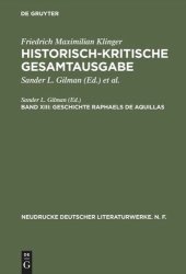 book Historisch-kritische Gesamtausgabe: Band XIII Geschichte Raphaels de Aquillas