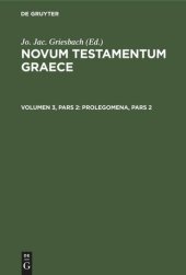 book Novum Testamentum Graece: Volumen 3, Pars 2 Prolegomena, Pars 2