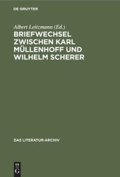 book Briefwechsel zwischen Karl Müllenhoff und Wilhelm Scherer