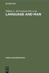 book Language and Man: Anthropological Issues