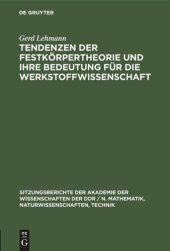 book Tendenzen der Festkörpertheorie und ihre Bedeutung für die Werkstoffwissenschaft