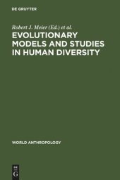 book Evolutionary Models and Studies in Human Diversity