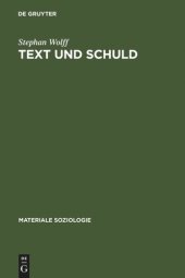 book Text und Schuld: Die Rhetorik psychiatrischer Gerichtsgutachten