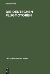 book Die deutschen Flugmotoren: Argus As 10 C, As 10 E, As 401