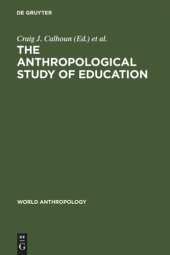 book The Anthropological Study of Education