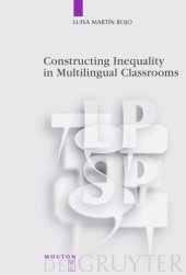 book Constructing Inequality in Multilingual Classrooms