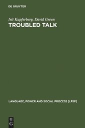 book Troubled Talk: Metaphorical Negotiation in Problem Discourse