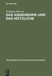 book Das Angenehme und das Nützliche: Fallstudien zur literarischen Spätaufklärung in Deutschland