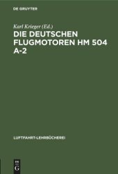 book Die deutschen Flugmotoren HM 504 A-2