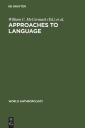 book Approaches to Language: Anthropological Issues