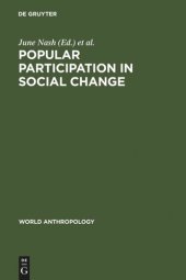 book Popular Participation in Social Change: Cooperatives, Collectives, and Nationalized Industry