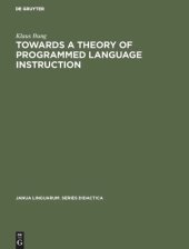 book Towards a Theory of Programmed Language Instruction