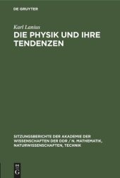 book Die Physik und ihre Tendenzen