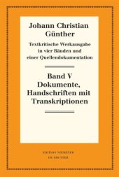 book Textkritische Werkausgabe. Band V, Teil 1 Quellendokumentation: Teil 1: Handschriften mit Transkriptionen