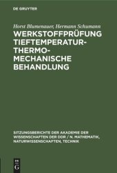 book Werkstoffprüfung Tieftemperatur-thermo-mechanische Behandlung