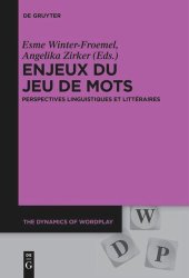 book Enjeux du jeu de mots: Perspectives linguistiques et littéraires