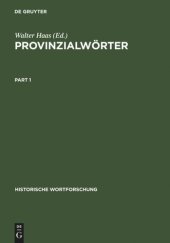 book Provinzialwörter: Deutsche Idiotismensammlungen des 18. Jahrhunderts