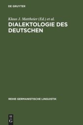 book Dialektologie des Deutschen: Forschungsstand und Entwicklungstendenzen