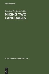 book Mixing Two Languages: French-Dutch Contact in a Comparative Perspective