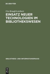 book Einsatz neuer Technologien im Bibliothekswesen: Eine Expertenbefragung