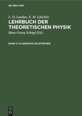 book Lehrbuch der theoretischen Physik: Band 2 Klassische Feldtheorie