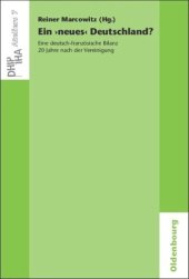 book Ein 'neues' Deutschland? Eine deutsch-französische Bilanz 20 Jahre nach der Vereinigung: Une 'nouvelle' Allemagne? Un bilan franco-allemand 20 ans après l'unification