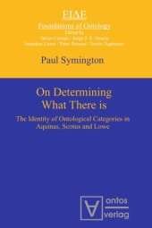 book On Determining What There is: The Identity of Ontological Categories in Aquinas, Scotus and Lowe