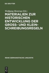 book Materialien zur historischen Entwicklung der Groß- und Kleinschreibungsregeln