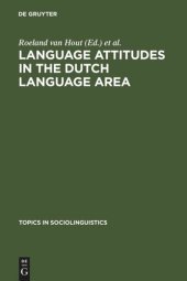 book Language Attitudes in the Dutch Language Area