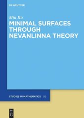 book Minimal Surfaces through Nevanlinna Theory