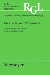 book Oberfläche und Performanz: Untersuchungen zur Sprache als dynamischer Gestalt