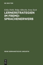 book Lernerstrategien im Fremdsprachenerwerb: Untersuchungen zum Erwerb des deutschen Deklinationssystems