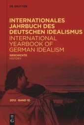 book Internationales Jahrbuch des Deutschen Idealismus / International Yearbook of German Idealism: 10/2012 Geschichte/History