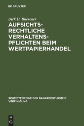 book Aufsichtsrechtliche Verhaltenspflichten beim Wertpapierhandel