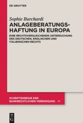 book Anlageberatungshaftung in Europa: Eine rechtsvergleichende Untersuchung des deutschen, englischen und italienischen Rechts